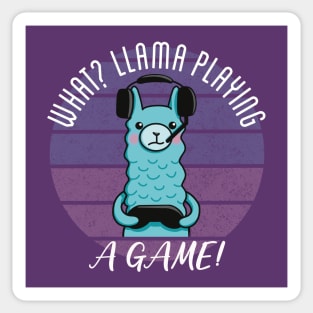 Llama Gamer What Llama Playing A Game Pun Sticker